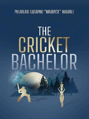 cover image of The Cricket Bachelor